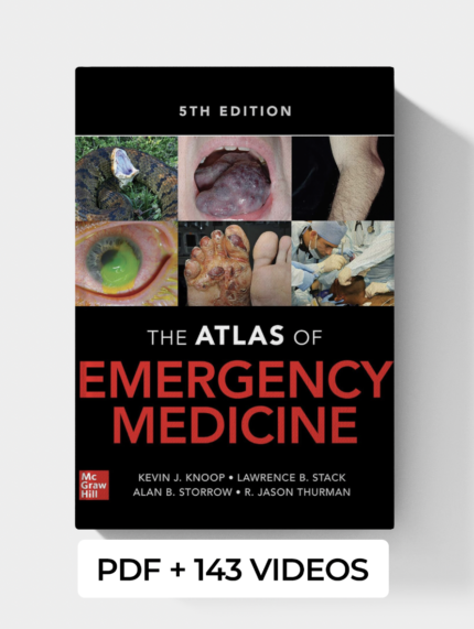 Atlas of Emergency Medicine 5th Edition (PDF + 143 Videos)