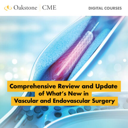 Comprehensive Review and Update of What’s New in Vascular and Endovascular Surgery 2023 (Videos)