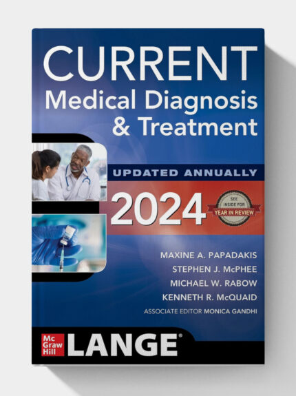 Current Medical Diagnosis and Treatment 2024