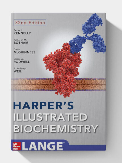 Harper's Illustrated Biochemistry (32nd Edition)