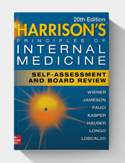 Harrison's Principles of Internal Medicine Self-Assessment and Board Review, 20th Edition