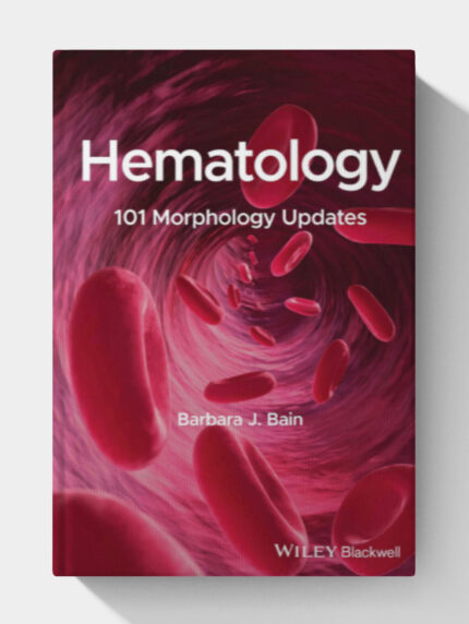 Hematology: 101 Morphology Updates