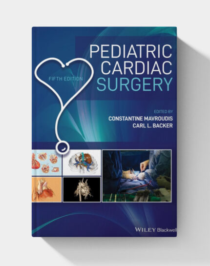 Pediatric Cardiac Surgery 5th Edition (EPUB+PDF)