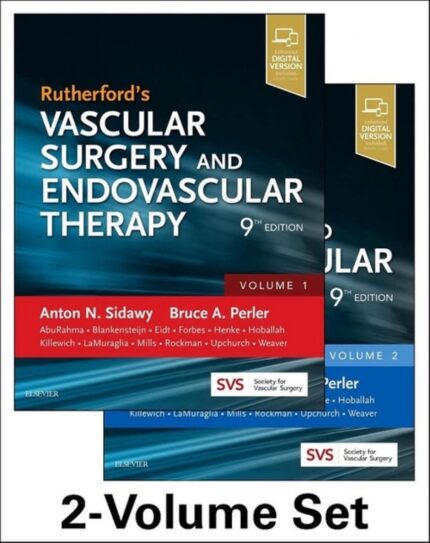 Rutherford’s Vascular Surgery and Endovascular Therapy, 2-Volume Set (9th Edition)