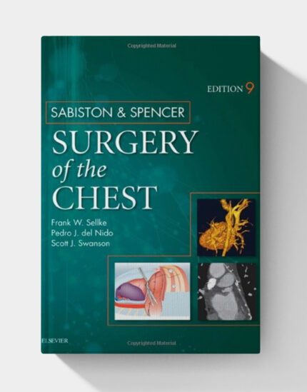 Sabiston and Spencer Surgery of the Chest: 2-Volume Set (9th Edition)