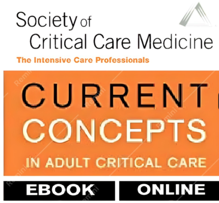 SCCM 2024 Current Concepts in Adult Critical Care