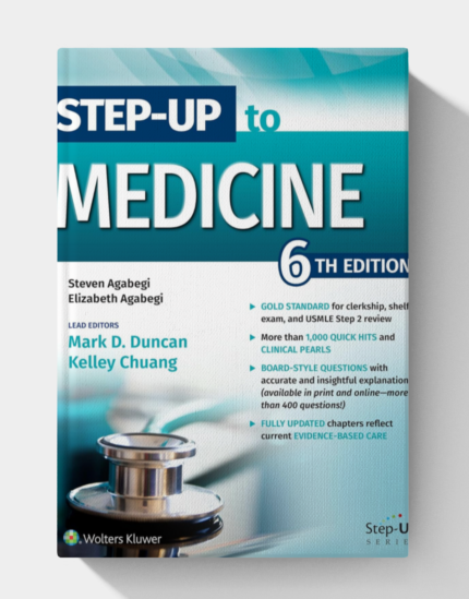 Step-Up to Medicine (Step-Up Series) (6Th Edition), North American Edition